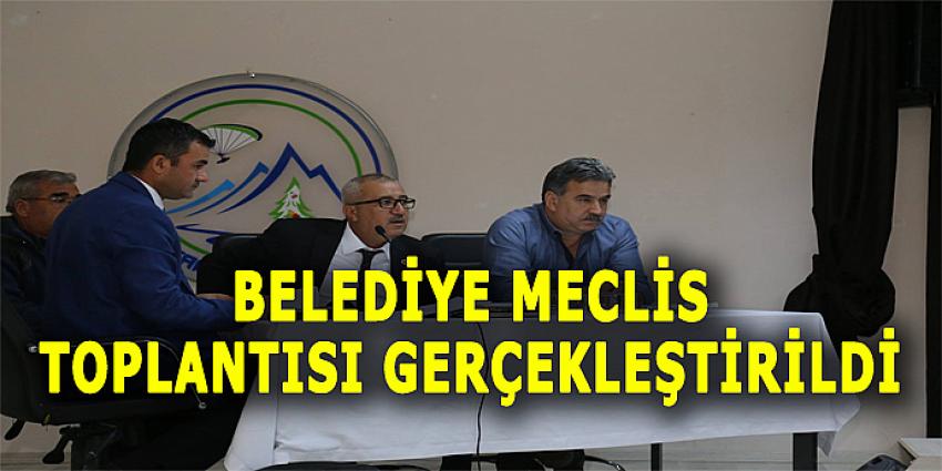 BELEDİYE MECLİS TOPLANTISI GERÇEKLEŞTİRİLDİ