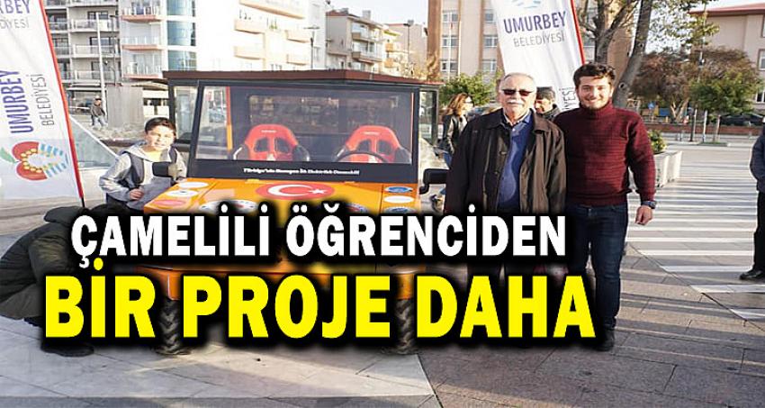 ÇAMELİLİ ÖĞRENCİDEN BİR PROJE DAHA