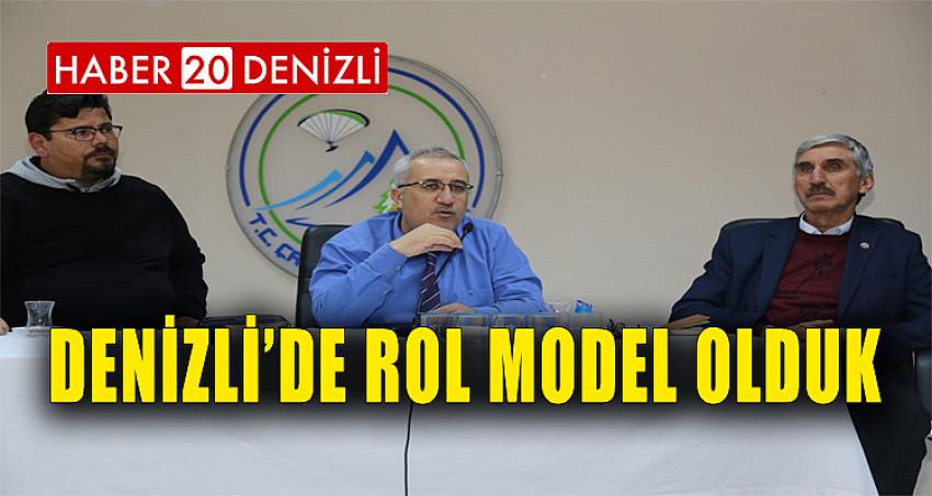 DENİZLİ’DE ROL MODEL OLDUK