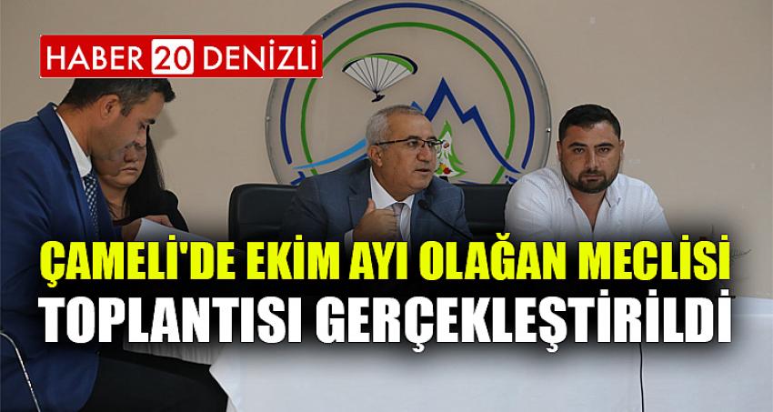 ÇAMELİ'DE EKİM AYI OLAĞAN MECLİSİ TOPLANTISI GERÇEKLEŞTİRİLDİ