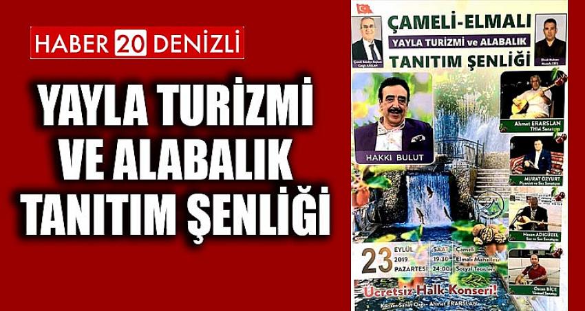 YAYLA TURİZMİ VE ALABALIK TANITIM ŞENLİĞİ