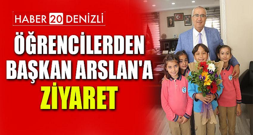 Öğrencilerden Başkan Arslan'a Ziyaret