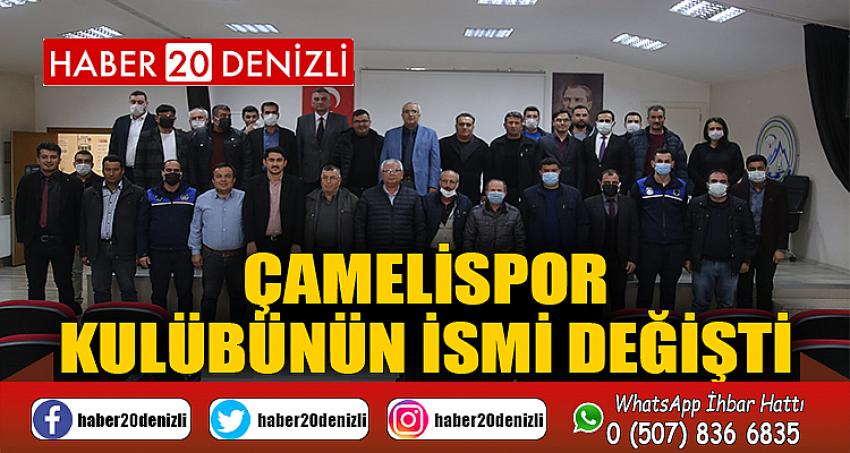 Çamelispor Kulübünün İsmi Değişti