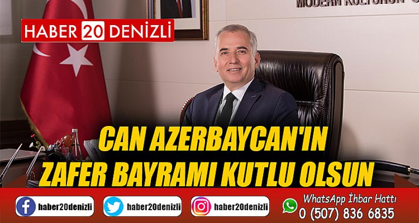 Can Azerbaycan'ın Zafer Bayramı kutlu olsun