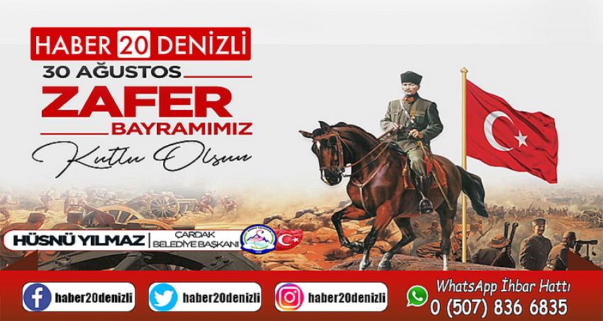 BAŞKAN YILMAZ'DAN 30 AĞUSTOS MESAJI