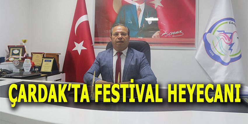 ÇARDAK'TA FESTİVAL HEYECANI BAŞLADI