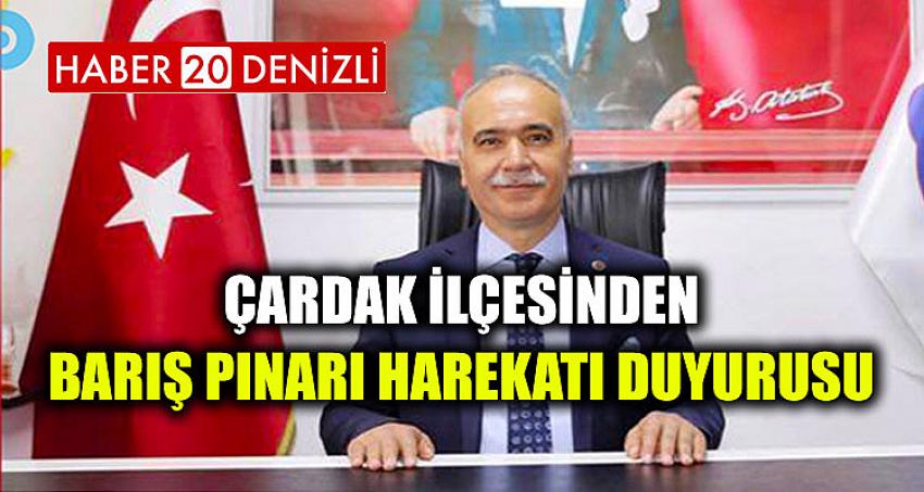 Çardak İlçesinden Barış Pınarı Harekatı Duyurusu