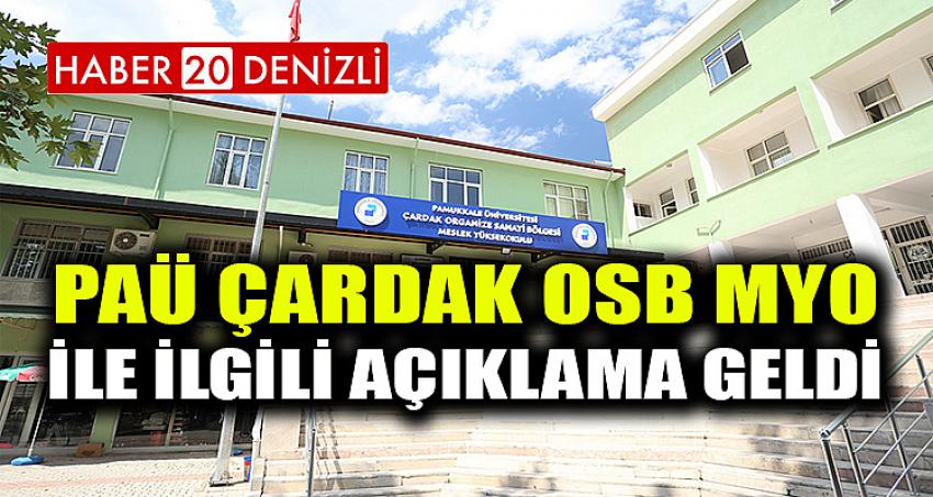 PAÜ ÇARDAK OSB MYO İLE İLGİLİ AÇIKLAMA GELDİ