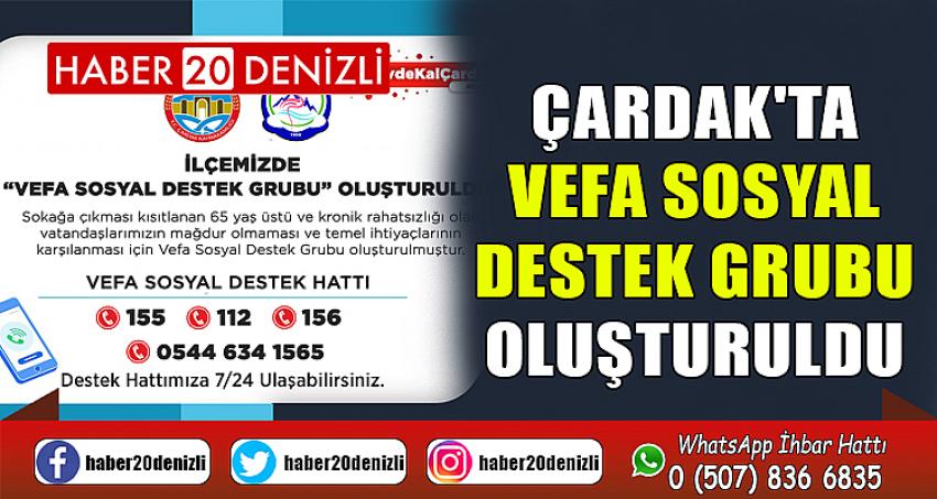 Çardak'ta Vefa Sosyal Destek Grubu Oluşturuldu