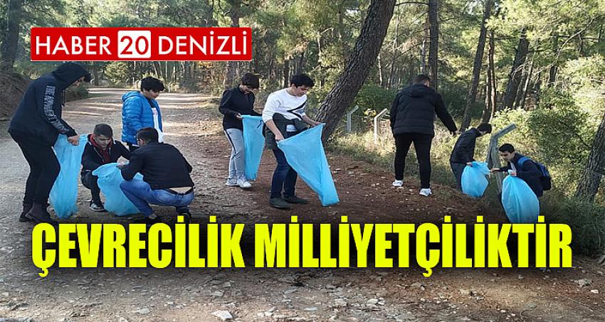 ÇEVRECİLİK MİLLİYETÇİLİKTİR