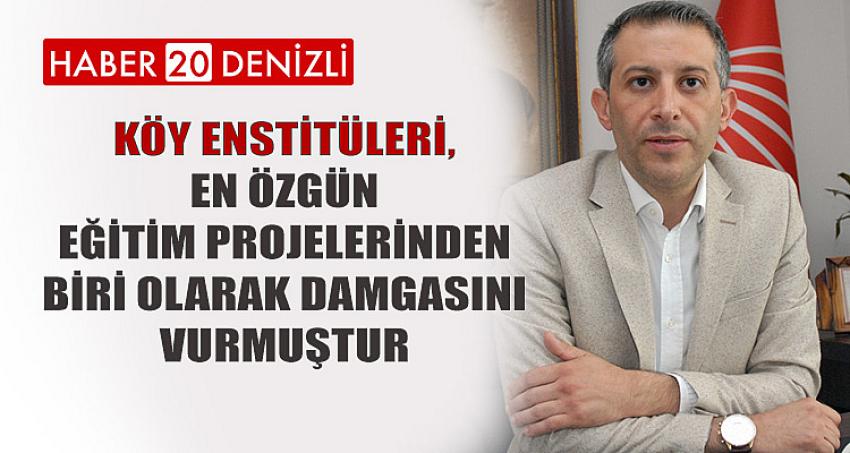 Köy Enstitüleri, En Özgün Eğitim Projelerinden Biri Olarak Damgasını Vurmuştur