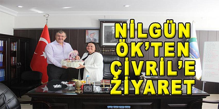 NİLGÜN ÖK'TEN ÇİVRİL'E ZİYARET