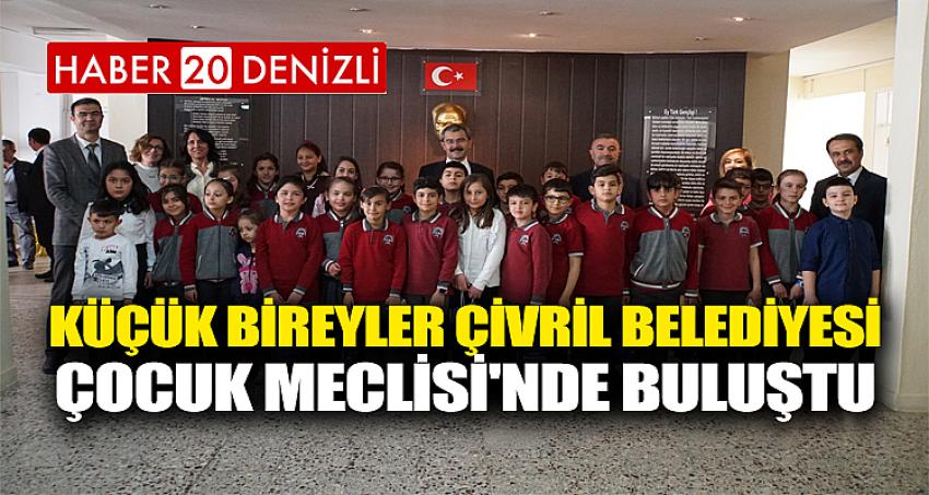 KÜÇÜK BİREYLER ÇİVRİL BELEDİYESİ ÇOCUK MECLİSİ'NDE BULUŞTU