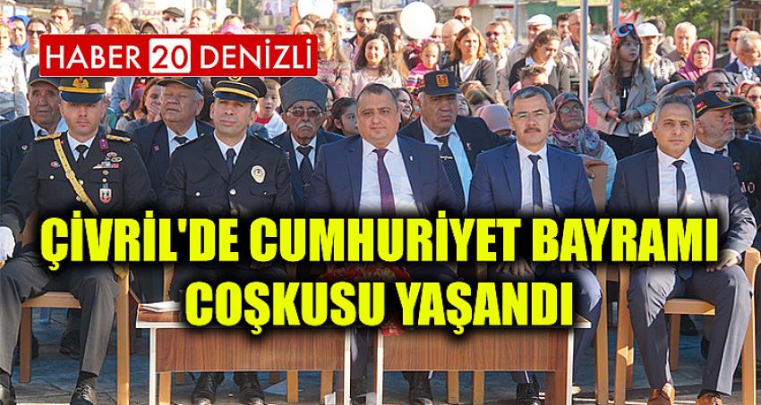 ÇİVRİL'DE CUMHURİYET BAYRAMI COŞKUSU YAŞANDI