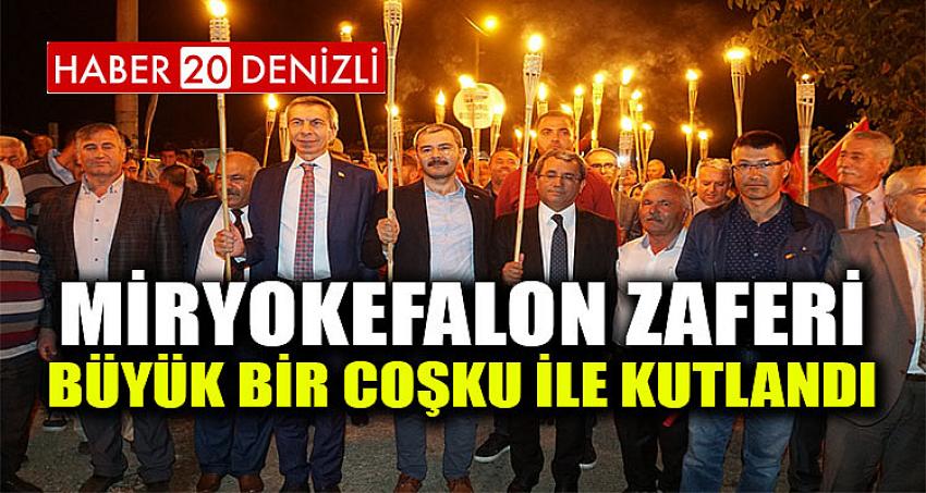 ÇİVRİL'DE MİRYOKEFALON ZAFERİ BÜYÜK BİR COŞKU İLE KUTLANDI