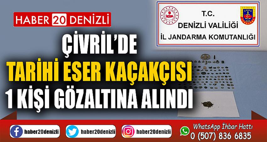 Çivril’de tarihi eser kaçakçısı 1 kişi gözaltına alındı