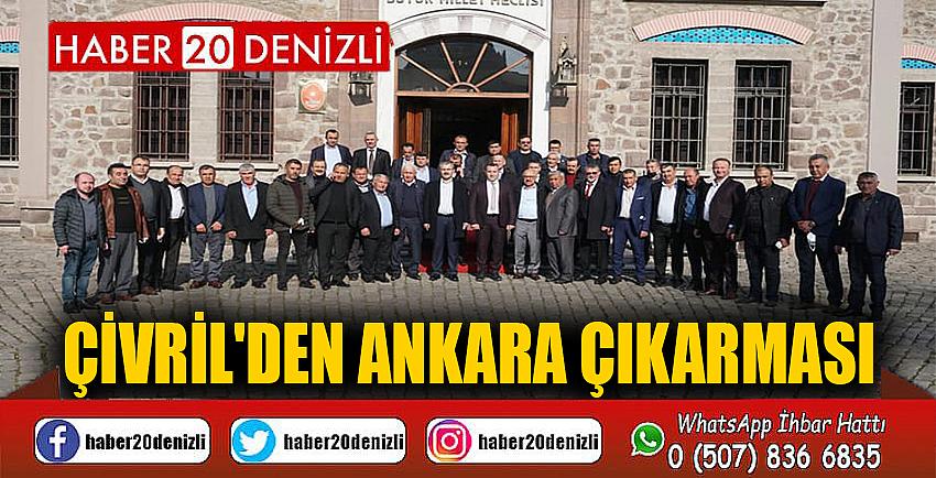 ÇİVRİL'DEN ANKARA ÇIKARMASI