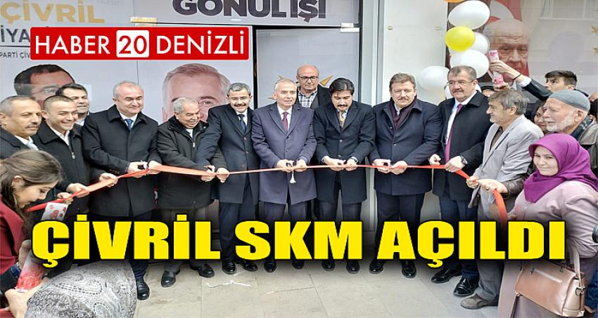 ÇİVRİL SKM AÇILDI