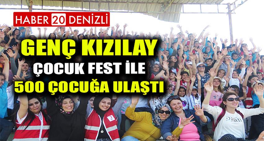 GENÇ KIZILAY ÇOCUK FEST İLE 500 ÇOCUĞA ULAŞTI