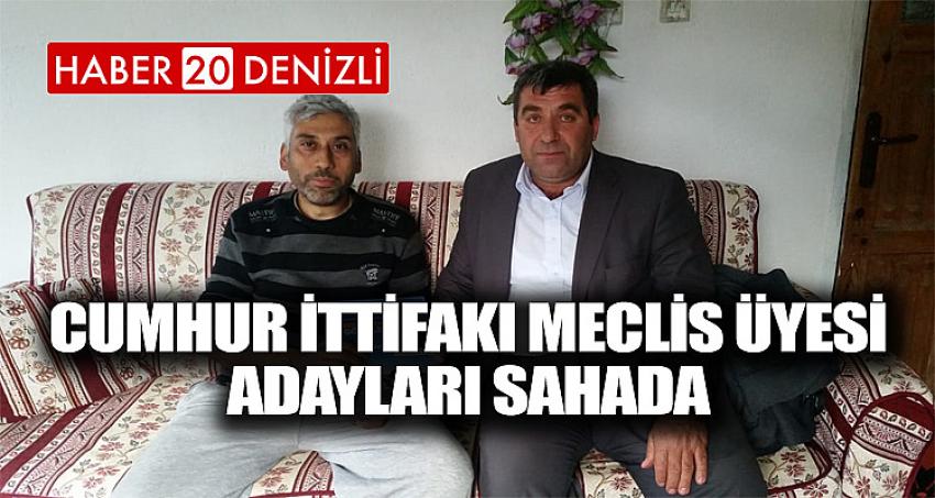 Cumhur İttifakı Meclis Üyesi Adayları Sahada