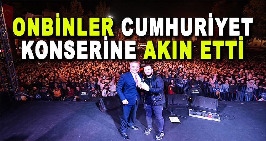 ONBİNLER CUMHURİYET KONSERİNE AKIN ETTİ