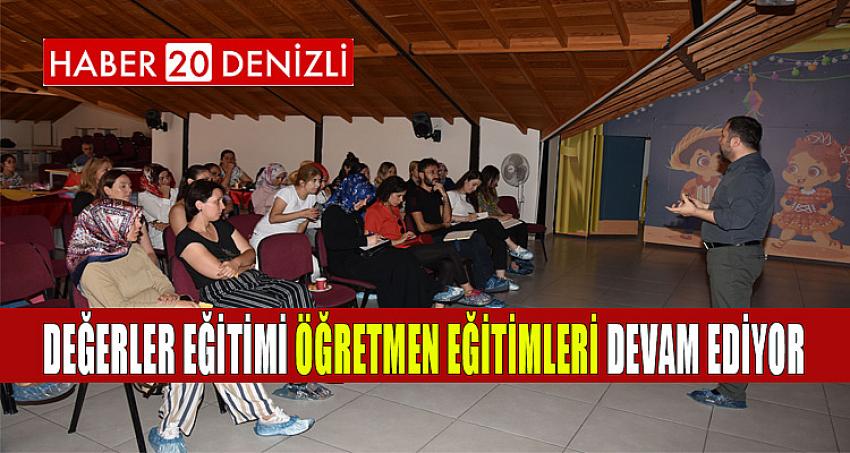 Değerler Eğitimi Öğretmen Eğitimleri Devam Ediyor