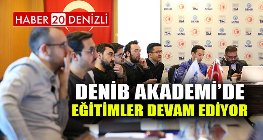 DENİB Akademi’de Eğitimler Devam Ediyor