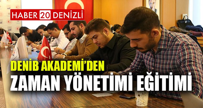 DENİB Akademi’den Zaman Yönetimi Eğitimi