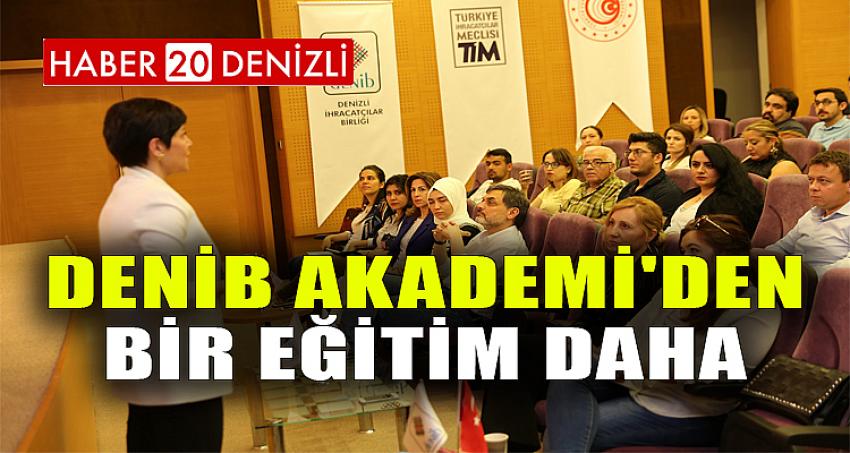 DENİB AKADEMİ'DEN BİR EĞİTİM DAHA