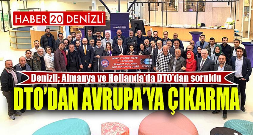 DTO’DAN AVRUPA’YA ÇIKARMA