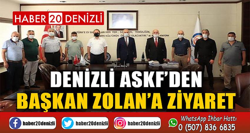 Denizli ASKF’den Başkan Zolan’a ziyaret