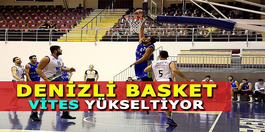 DENİZLİ BASKET VİTES YÜKSELTİYOR