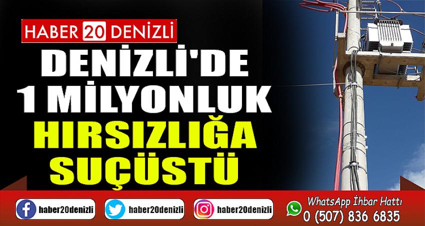 Denizli'de 1 milyonluk hırsızlığa suçüstü