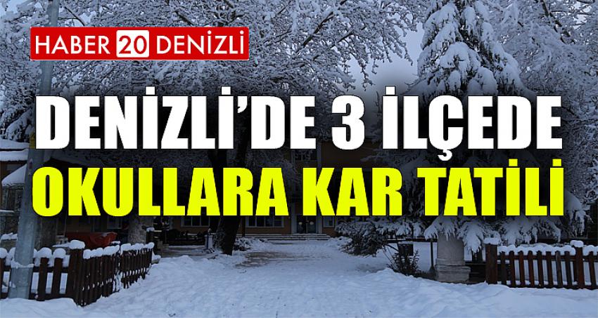 Denizli’de 3 ilçede okullara kar tatili