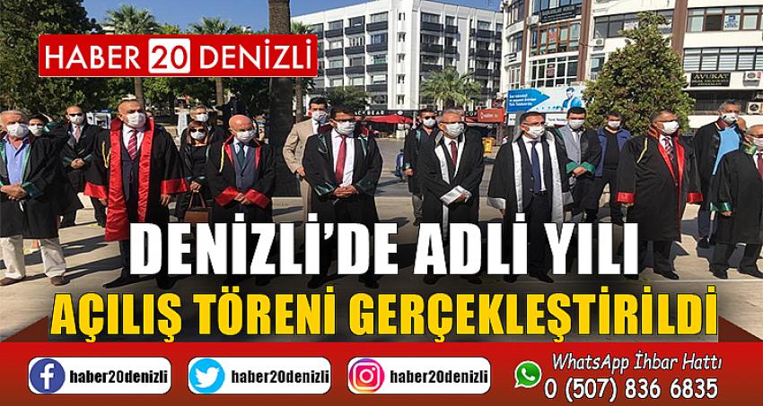 Denizli’de adli yılı açılış töreni gerçekleştirildi