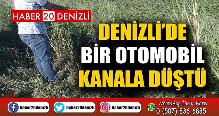 Denizli’de bir otomobil kanala düştü