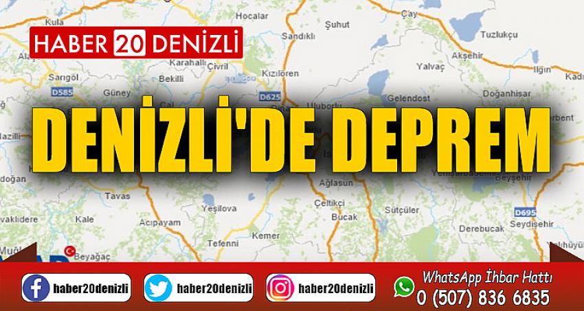 DENİZLİ'DE DEPREM