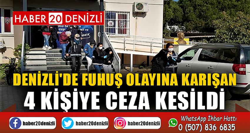 Denizli'de fuhuş olayına karışan 4 kişiye ceza kesildi