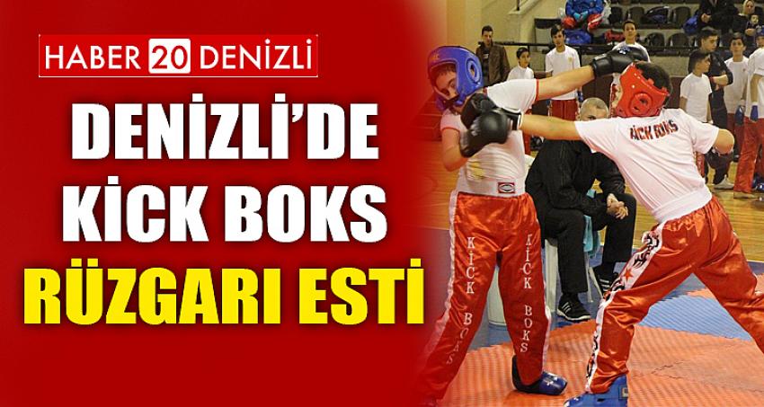 DENİZLİ’DE KİCK BOKS RÜZGARI ESTİ