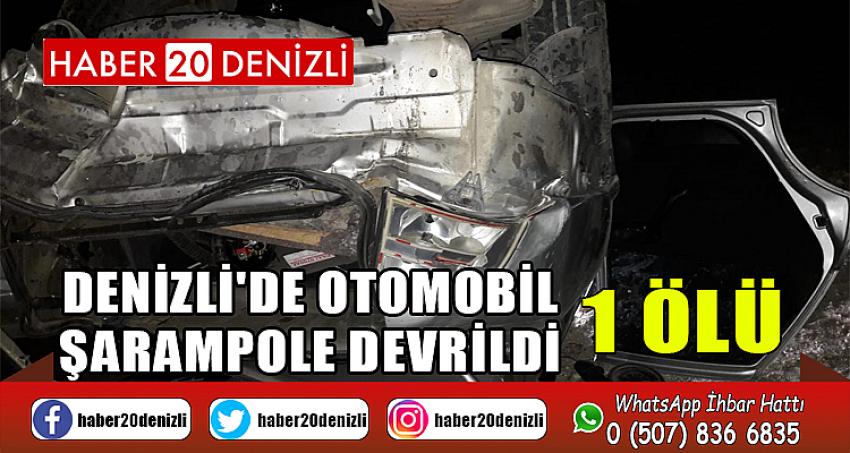 Denizli'de otomobil şarampole devrildi: 1 ölü, 2 yaralı