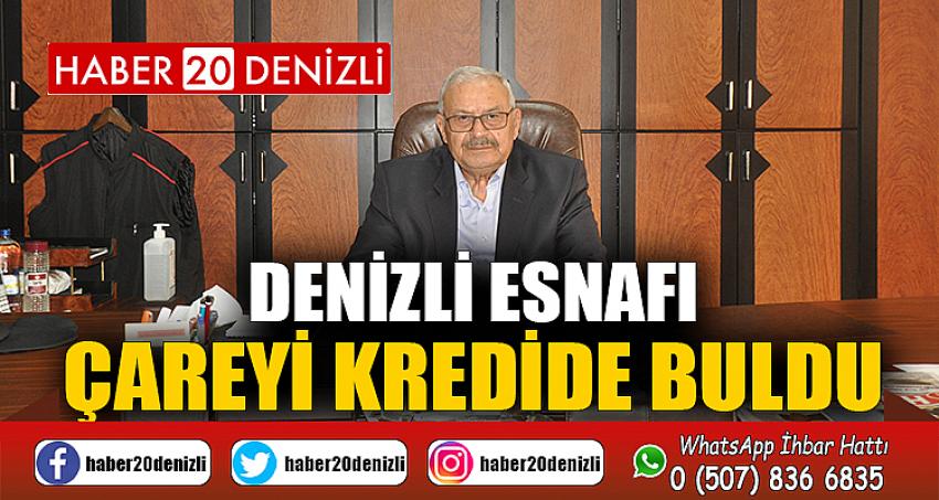 Denizli esnafı çareyi kredide buldu