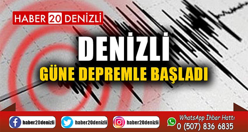 Denizli güne depremle başladı