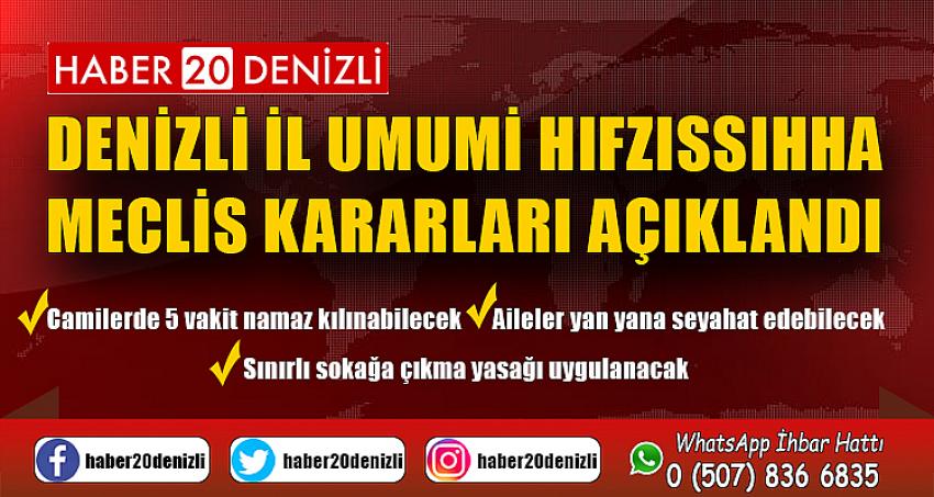 Denizli İl Umumi Hıfzıssıhha Meclis Kararları Açıklandı