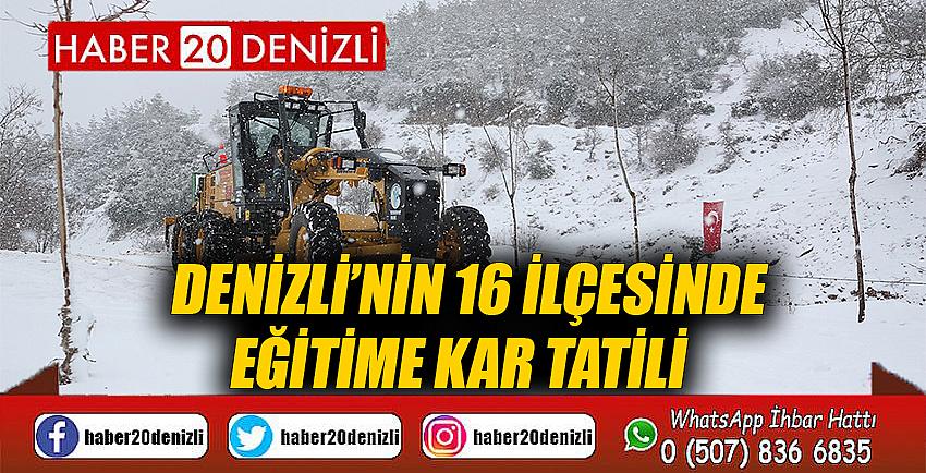 Denizli’nin 16 ilçesinde eğitime kar tatili