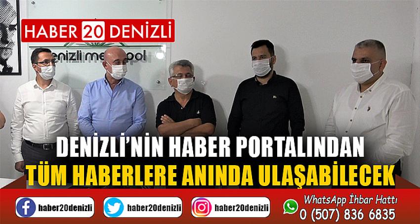 Denizli’nin haber portalından tüm haberlere anında ulaşabilecek