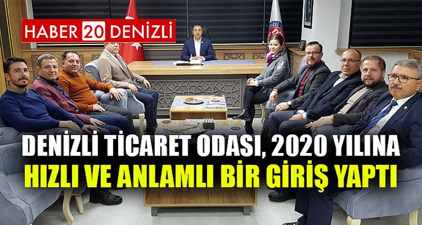 DENİZLİ TİCARET ODASI, 2020 YILINA HIZLI VE ANLAMLI BİR GİRİŞ YAPTI