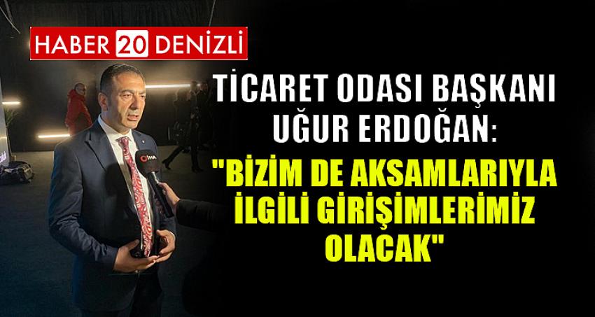 "BİZİM DE AKSAMLARIYLA İLGİLİ GİRİŞİMLERİMİZ OLACAK"