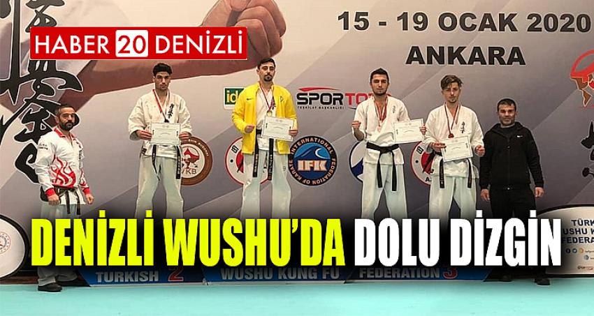 DENİZLİ WUSHU’DA DOLU DİZGİN