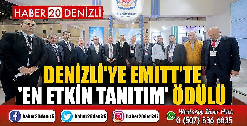 Denizli'ye EMITT’te 'En Etkin Tanıtım' ödülü