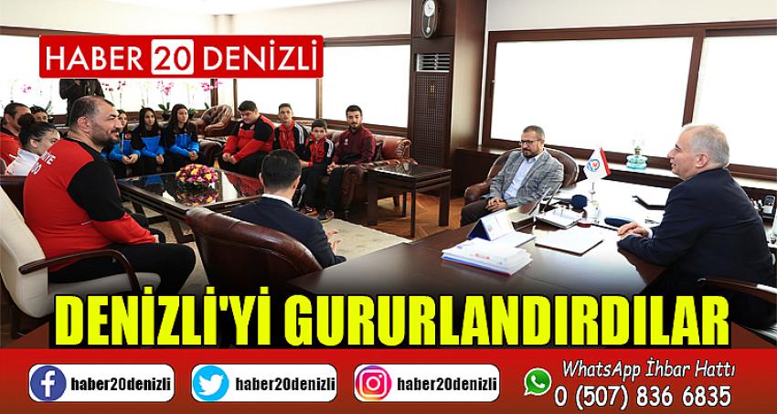 Denizli'yi gururlandırdılar